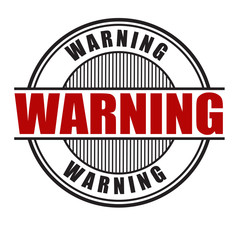 Warning stamp or sign