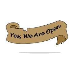 Yes We Are Open Ripped or Torn Ribbon Banner