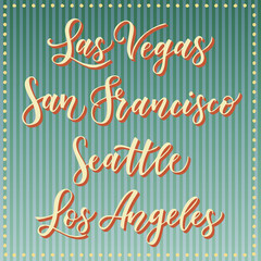 American city vector lettering. Typography, USA - Las Vegas, San Francisco, Seattle, Los Angeles on retro striped blue background. West cost USA city text.