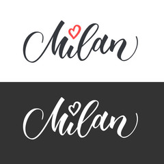 Milan hand drawn vector lettering. Modern calligraphy brush lettering. Milan ink lettering. Design element for cards, banners, flyers, T shirt prints. Milan lettering isolated on white background.