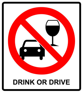 Vector Don T Drink And Drive Sign.