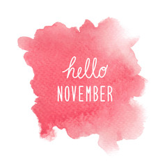 Hello November greeting with red watercolor background