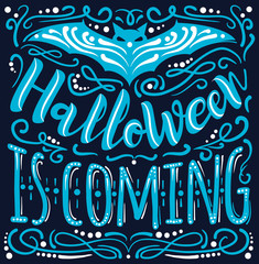 Halloween is coming inspirational quote vector illustration