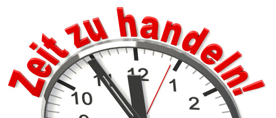 kurz vor 12 zeit zu handeln 