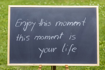 enjoy your life - Spruch