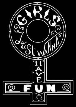 Girls just wanna have fun.  Feminism quote. Feminist saying. Brush lettering. Vector design..