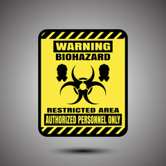 Biohazard - vector poster with square label on the gradient gray background.