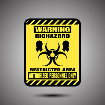 Biohazard - Vector Poster With Square Label On The Gradient Gray Background.