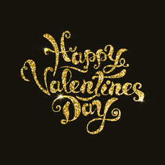 happy valentines day lettering. Hand drawn phrase in golden styl