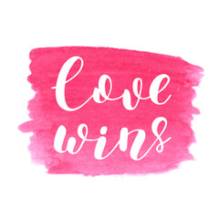 Love wins. Brush lettering.