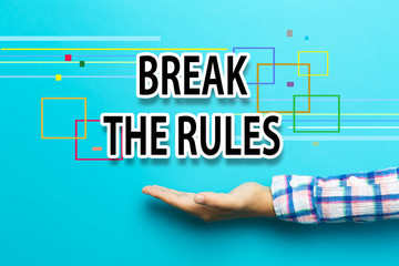 Break The Rule concept with hand