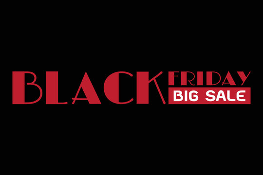 Black friday big sale, red wording on black background