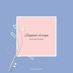 Elegant card template with paper cutout floral elements. For wedding invitation, greeting card, beauty industry broshures.