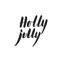 Black ink calligraphic phrase Holly Jolly on white background.