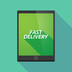 Long shadow tablet PC with  the text FAST DELIVERY
