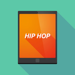 Long shadow tablet PC with    the text HIP HOP