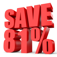 Discount 81 percent off. 3D illustration on white background.