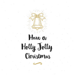 Christmas greeting card - Calligraphy greeting and glitter gold hand bell.