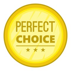 Perfect choice label icon. Cartoon illustration of perfect choice label vector icon for web