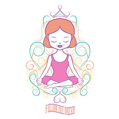 Cute Girl in a pink dress sitting in a yoga pose. Inspirational girly illustration. Floral frame with crown and heart.