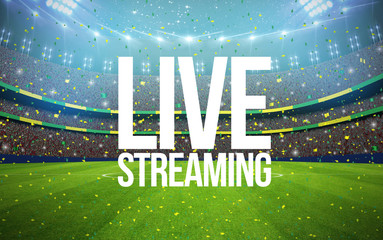 Stadium live streaming