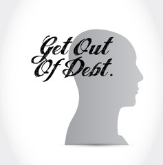 get out of debt mind sign concept