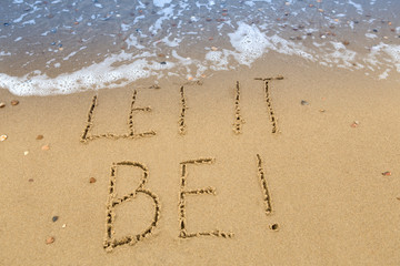 let it be, written in the sand at the beach