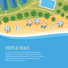 Top view of a tropical beach. Palm trees, umbrellas and lounge chairs on the beachfront. Summer holiday. Vector Illustration, flat design style.
