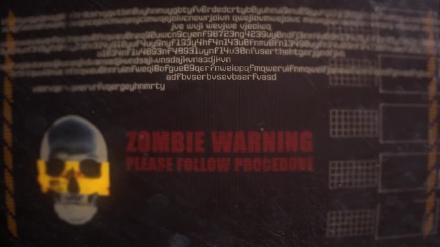 Zombie Warning Alert on an Old Dirty Monitor