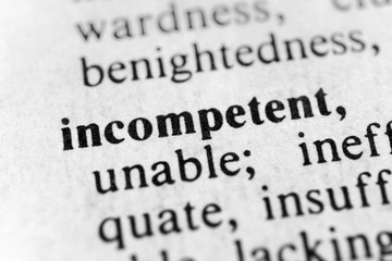 Incompetent