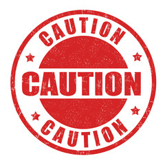 Caution sign or stamp