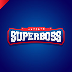 Super boss power full typography, t-shirt graphics, vectors