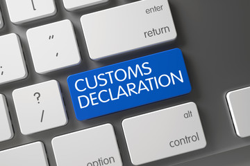 Blue Customs Declaration Key on Keyboard. 3D. - obrazy, fototapety, plakaty