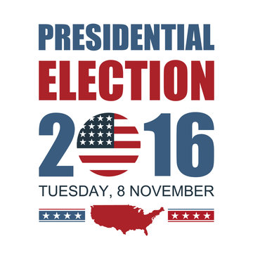 Presidential election USA 2016 8 november. Vector illustration poster design. EPS 10