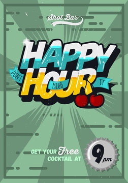 Happy Hour Concept Poster Template For Advertising. Comic Inscri