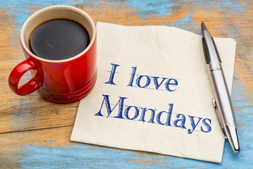 I love Mondays - napkin and coffee