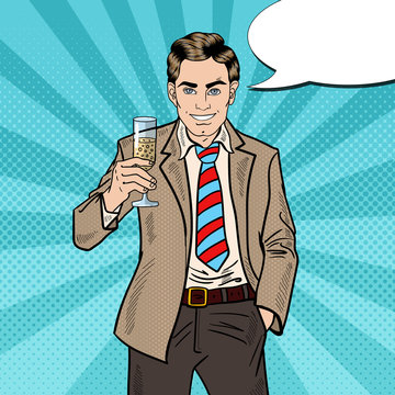 Pop Art Businessman with Champagne Glass on Holiday Celebration Party. Vector illustration