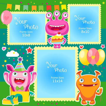 Birthday Photo Frames With Cute Monsters. Decorative Template For Baby, Family Or Memories. Scrapbook Vector Illustration. Birthday Children'S Photo Framework For A Standard Photo Size.