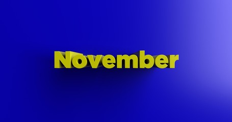 November - 3D rendered colorful headline illustration.  Can be used for an online banner ad or a print postcard.