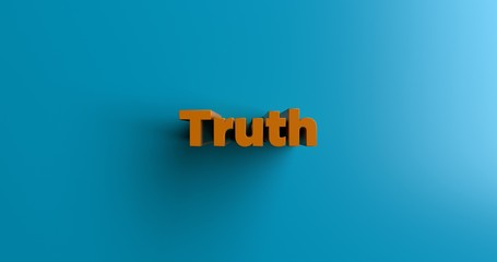 Truth - 3D rendered colorful headline illustration.  Can be used for an online banner ad or a print postcard.