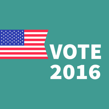 Voting concept. President election day 2016. American flag. Isolated Green background Flat design Card