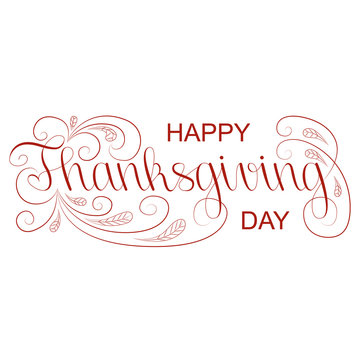 Thanksgiving greeting card with "Happy Thanksgiving" lettering text vector illustration. Isolated background.