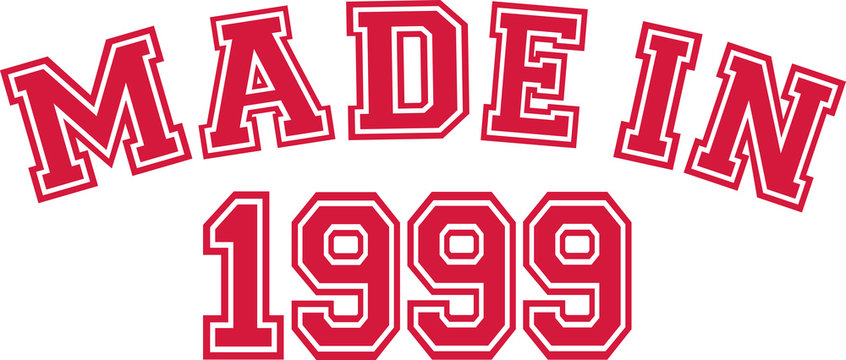 Made in 1999
