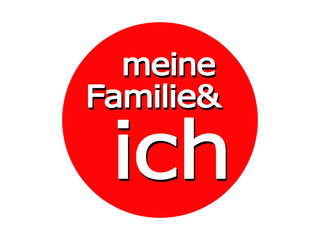 Meine Familie & ich