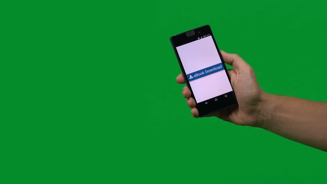 eBook Download button tapped on a black smartphone touchscreen held in hand, video shot on green screen chromakey background