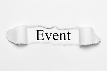 Event on white torn paper