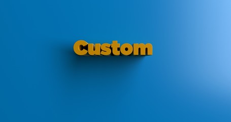 Custom - 3D rendered colorful headline illustration.  Can be used for an online banner ad or a print postcard.