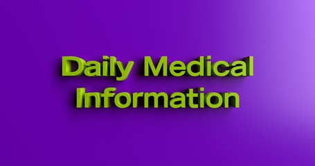 Daily Medical Information - 3D rendered colorful headline illustration.  Can be used for an online banner ad or a print postcard.