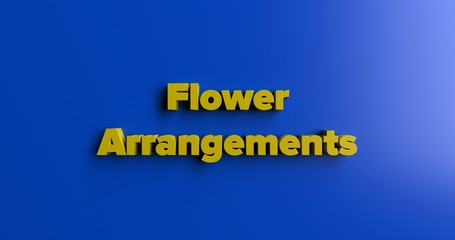 Flower Arrangements Funeral - 3D rendered colorful headline illustration.  Can be used for an online banner ad or a print postcard.