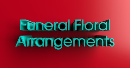 Funeral Floral Arrangements - 3D rendered colorful headline illustration.  Can be used for an online banner ad or a print postcard.